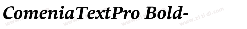 ComeniaTextPro Bold字体转换 ComeniaTextPro Bold字体转换